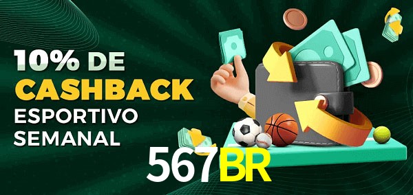 10% de bônus de cashback na 567BR